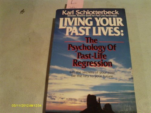 Living Your Past LIves