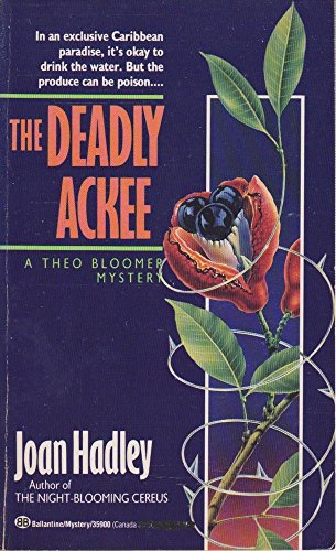 The Deadly Ackee (Theo Bloomer)