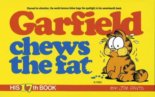 Garfield Chews the Fat: His 17th Book