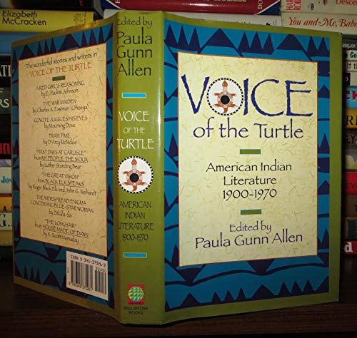 Voice of the Turtle: American Indian Literature 1900-1970