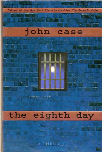 The Eighth Day: A Thriller