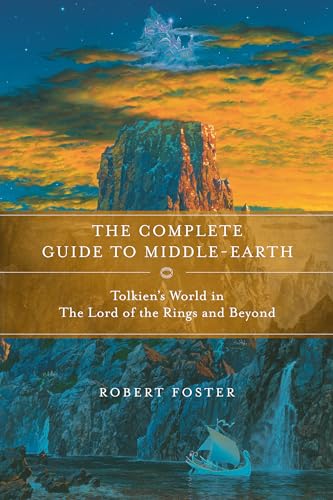 Tolkien's World from A to Z; The Complete Guide to Middle earth