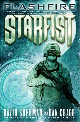 Starfist: Flashfire [volume 11 in series]