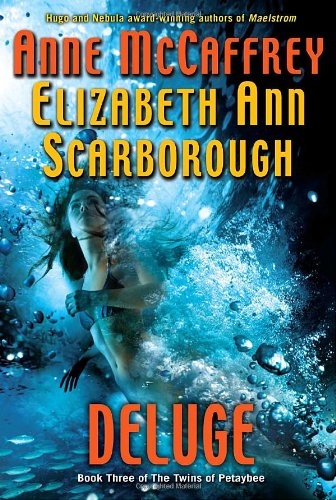 Deluge (The Twins of Petaybee, Book 3)