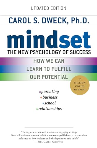 Mindeset the New Psychology of Success How We Can Learn to Fulfill Our Potential