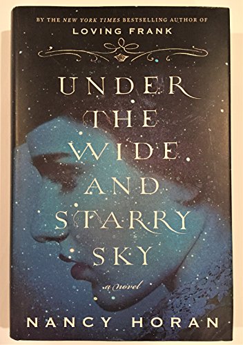 Under the Wide and Starry Sky **Signed**