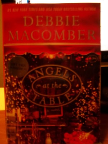 ANGELS AT THE TABLE: A Shirley, Goodness, and Mercy Christmas Story (Signed)