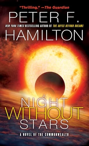 A Night Without Stars: A Novel of the Commonwealth (Commonwealth: Chronicle of the Fallers)
A Night Without Stars: A Novel of the Commonwealth (Commonwealth: Chronicle of the Fallers)