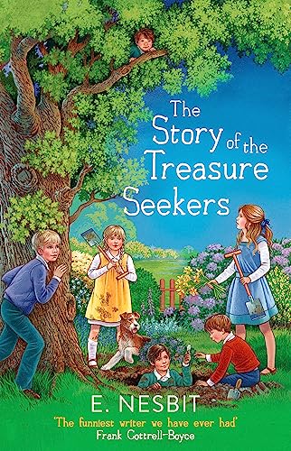 The Story of the Treasure Seekers (The Bastable Series,Virago Modern Classics)
The Story of the Treasure Seekers (The Bastable Series,Virago Modern Classics)