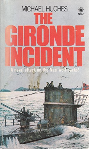 The Gironde Incident
