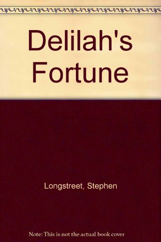 DELILAH'S FORTUNE