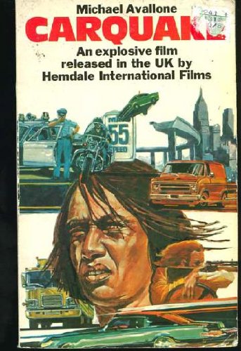 CARQUAKE. - (UK - STAR Books; Movie Tie-In) the SHAW BROTHERS / Hemdale International Film Starre...