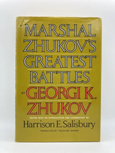 Marshall Zhukov's Greatest Battles