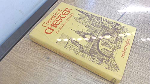 CHRONICLES OF CHESTER, THE 200 YEARS 1775-1975