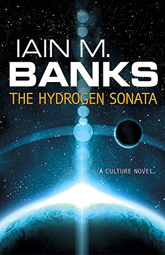 THE HYDROGEN SONATA - SIGNED FIRST EDITION FIRST PRINTING