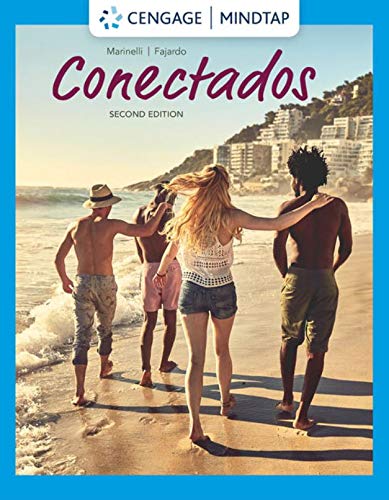 Bundle: Conectados Communication Manuals, Loose-leaf Version, 2nd + MindTap, 1 term Printed Access Card
Bundle: Conectados Communication Manuals, Loose-leaf Version, 2nd + MindTap, 1 term Printed Access Card