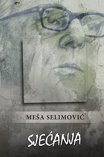 Sjećanja (Croatian Edition)