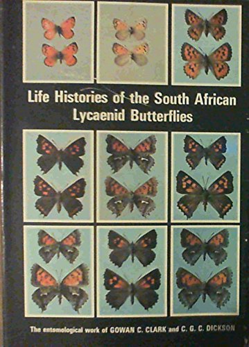 Life histories of the South African Lycaenid butterflies, (author's signed book)