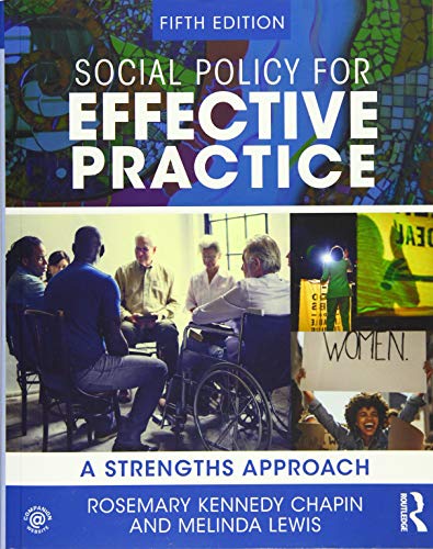 Social Policy for Effective Practice: A Strengths Approach (New Directions in Social Work)
Social Policy for Effective Practice: A Strengths Approach (New Directions in Social Work)
