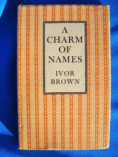 A Charm of Names
