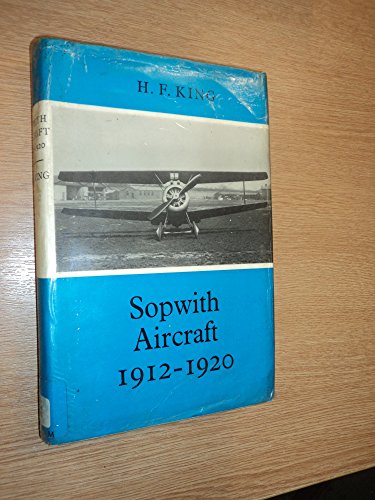 Sopwith Aircraft, 1912-1920