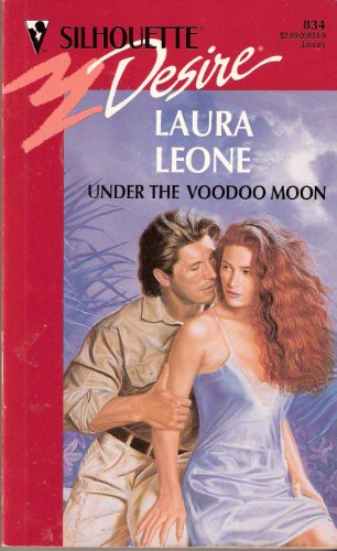Under the Voodoo Moon (Silhouette Desire No, 834)