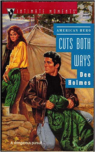 Cuts Both Ways (American Heroes) (Silhouette Intimate Moments No, 541)
Cuts Both Ways (American Heroes) (Silhouette Intimate Moments No, 541)