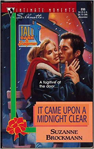 It Came Upon a Midnight Clear (Tall, Dark & Dangerous #6)
