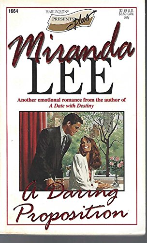 A Daring Proposition (Presents Plus) (Harlequin Presents, No. 1664)