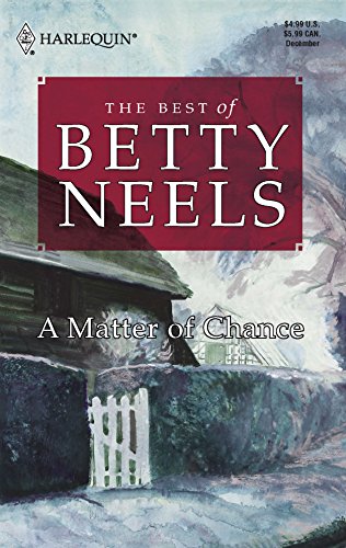 A Matter Of Chance (The Best of Betty Neels)