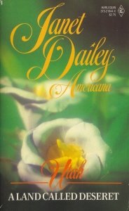 A Land Called Deseret: Utah (Janet Dailey Americana, Book 44)