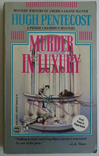 Murder in Luxury (A Pierre Chambrun Mystery)