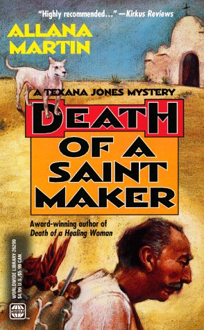 Death of a Saint Maker (A Texana Jones Mystery)