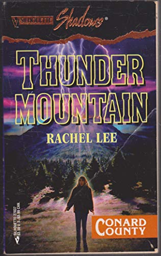 Thunder Mountain (Conard County) (Silhouette Shadows, #37)