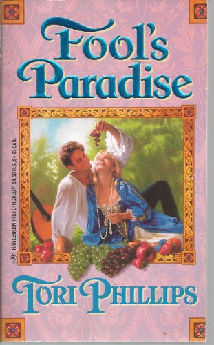 Fool's Paradise (March Madness) (Harlequin Historical No 307)