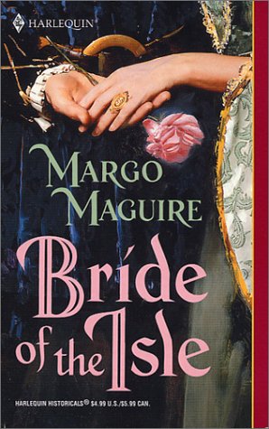 Bride of the Isle (Harlequin Historical, No. 609)