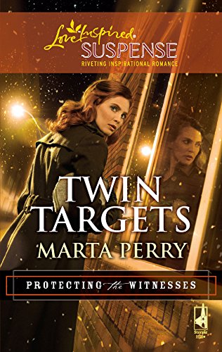 Twin Targets (Steeple Hill Love Inspired Suspense)