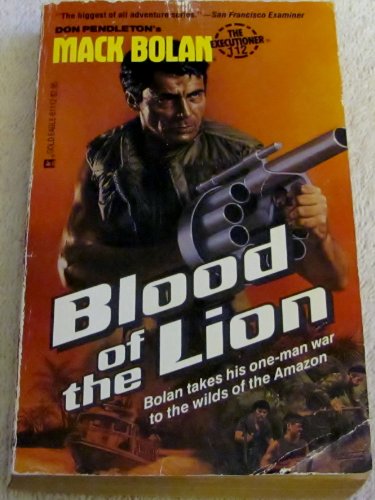 Blood of the Lion (Mack Bolan: The Executioner, No. 112)