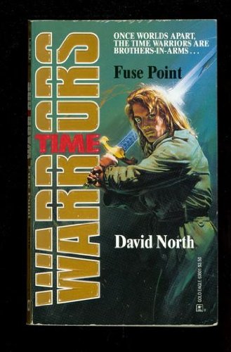 Time Warriors 1-3: Fuse Point, Forbidden Region, The Guardian Strikes