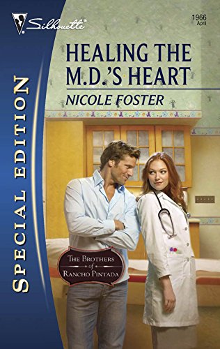Healing the M.D.'s Heart (The Brothers of Rancho Pintada, 2)