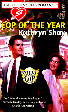 Cop of the Year (Count on a Cop) (Harlequin Superromance No. 774)