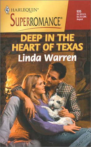 Deep in the Heart of Texas (Harlequin Superromance No. 935)