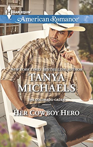 Her Cowboy Hero (The Colorado Cades, 3)