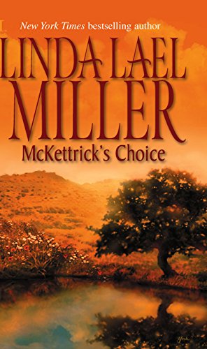 McKettrick's Choice (The McKettrick Series #4)