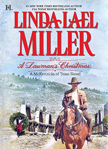 A Lawman's Christmas: A Mckettricks Of Texas Novel