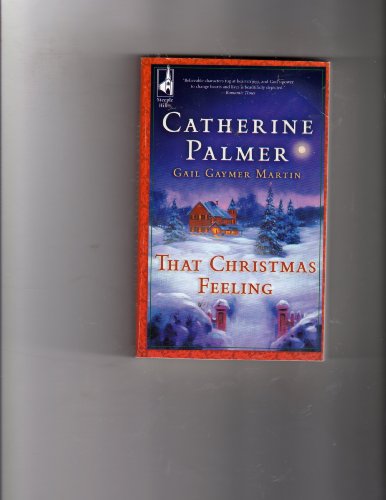 That Christmas Feeling: Christmas In My Heart\Christmas Moon (Steeple Hill)