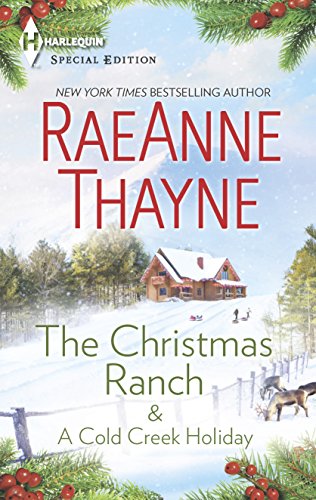 The Christmas Ranch & A Cold Creek Holiday: An Anthology (The Cowboys of Cold Creek)