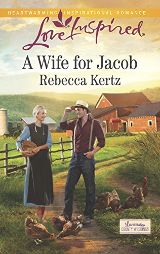 A Wife for Jacob (Love Inspired\Lancaster County Weddings)