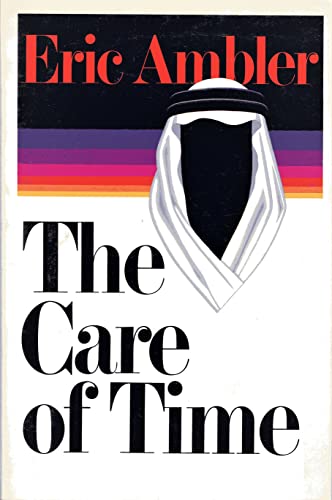 The Care of Time INSCRIBED COPY