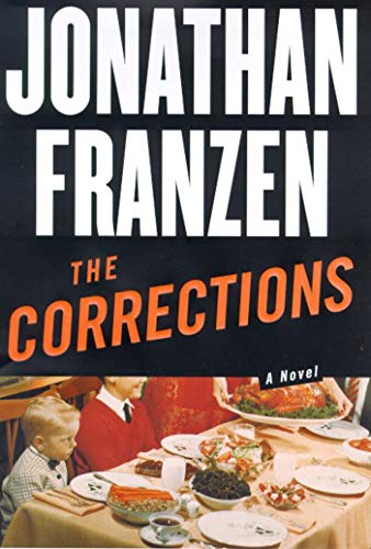 The Corrections : A Novel